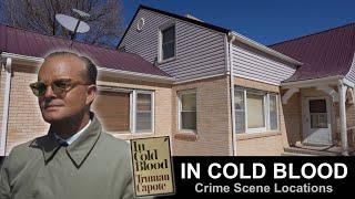 In Cold Blood - The REAL Murder House, Gravesites and Other Locations   4K