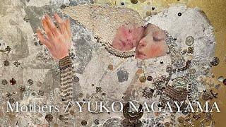 Mothers / YUKO NAGAYAMA