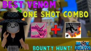 『Best Venom + Dragon Talon One Shot Combo』Bounty Hunt l Roblox | Blox fruits update 16 | 25M