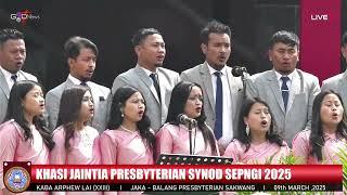 STANDING CHOIR MAWLAI PRESBYTERY || JINGIASENG KJP SYNOD SEPNGI '25 || SAKWANG