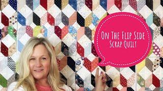 On The Flip Side Scrap Quilt Tutorial, Part 1