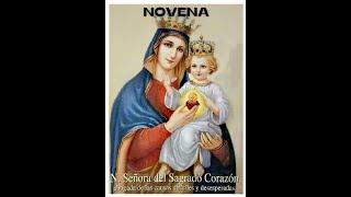 1er DÍA NOVENA A NUESTRA SEÑORA DEL SAGRADO CORAZÓN -DÍA 1