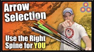 Arrow Selection How to Select the Right Spine for You | Pick the correct arrow spine