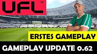 UFL Football ️ NEUES Gameplay Update 0.62 ist da ! Inhalte, Neuerungen + ERSTES  GAMEPLAY !