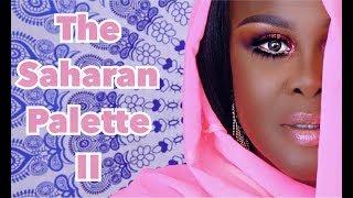 NEW JUVIA'S PLACE SAHARAN II PALETTE, THE HIJAB QUEEN | Review & Tutorial | Fumi Desalu-Vold