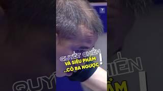 QUYẾT CHIẾN VÀ SIÊU PHẨM CÔ BA NGƯỢC... TRỚT QUỚT  #carom3băng #billiards #tranquyetchien #carom