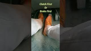 #shorts - Clutch First or Brake First Problem Solved