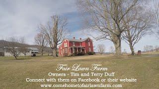 Fair Lawn Farm Monterey Virginia - Neighbors helping Neighbors