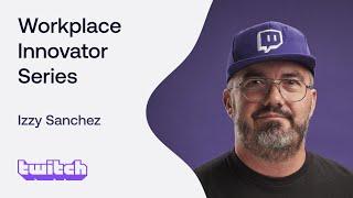 Workplace Innovator Webinar Series: Density + Twitch with Izzy Sanchez