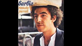 RENATO PARETI - Barbie (1979) [HQ Audio]