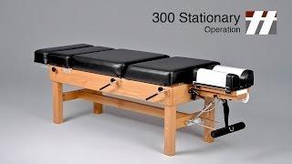 300 Stationary Operation: Thuli Chiropractic Table