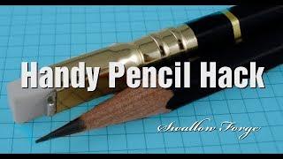 PENCIL HACK! Always have one Handy! : Swallow Forge