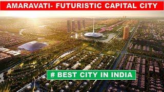 AMARAVATI- Futuristic city in India | Amaravati latest update 2024 | Papa Construction