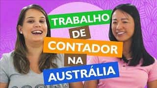 CONTABILIDADE NA AUSTRÁLIA: OPORTUNIDADES E DICAS QUENTES