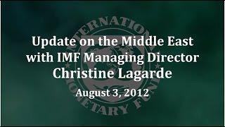 Update on the Middle East with the IMF Managing Director, Christine Lagarde