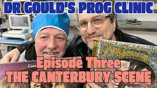 Dr GOULD'S PROG CLINIC | The Canterbury Scene