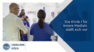 Die Klinik I für Innere Medizin (Onkologie) stellt sich vor | Uniklinik Köln