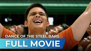 Dance of The Steel Bars (2013) - Full Movie | Dingdong Dantes, Mon Confiado, Patrick Bergin