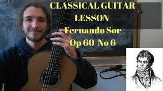 Fernando Sor Op 60 No 6 Classical Guitar Lesson - Ross the Music Teacher