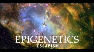 Epigenetics - Planetary Dreams