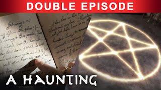 When Families Are Tested To Their LIMITS By The OCCULT! | DOUBLE EPISODE! | A Haunting