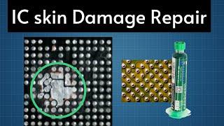 How to Repair Damaged IC skin / Layer @techinpb15