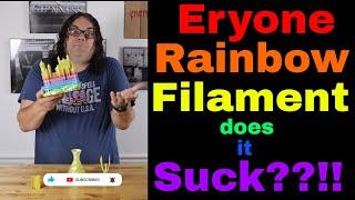 Eryone Silk Rainbow FIlament... Does it Suck??