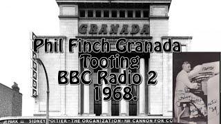 Phil Finch Granada Tooting Wurlitzer BBC Radio 2 1968