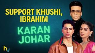 Karan Johar Breaks Silence On Ibrahim & Khushi’s Criticism | Hungama Express