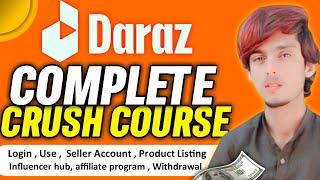 Daraz Se Paise Kaise Kamaye | Daraz Complete Course 2024 ( Step by Step )