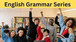 English Grammar Series Gap filling Tenses Part -1