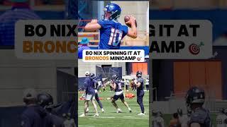 Bo Nix’s Looks GOOD at Broncos Minicamp 