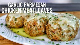 Garlic Parmesan Chicken Meatloaves CHANGED My Dinner Game