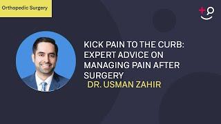 Kick Pain to the Curb: Expert Advice on Managing Pain After Surgery #painmanagement #postopcarecare