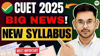 CUET 2025 NEW SYLLABUS| NTA Official Update Complete Information By SAGAR BHAIYA #DU #CUET2025