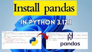 How to Install Pandas on Python 3.12.1 Windows 11 [2024]  | Pandas Installation in Python