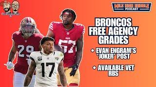 Broncos First-Wave Free Agency Grades | MHH Podcast