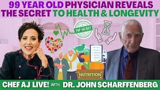 99 Year Old Physician Reveals the Secret to Health and Longevity with Dr. John Scharffenberg