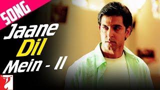 Jaane Dil Mein (Part 2) Song | Mujhse Dosti Karoge | Hrithik | Rani | Lata | Sonu