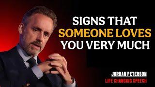 SIGNS THAT SOMEONE LOVES YOU VERY MUCH | JORDAN PETERSON'S SPEECH ON LOVE