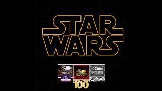 Silver Screen Podcast EPISODE 100!!! - Star Wars (A New Hope) Review