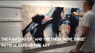 Abstract Painting / The Painting of "And Then There Were Three"