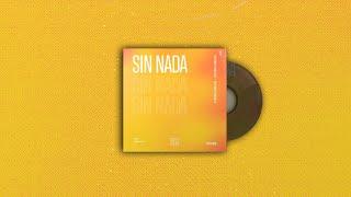 MelyJones, Juan Dileju - Sin Nada