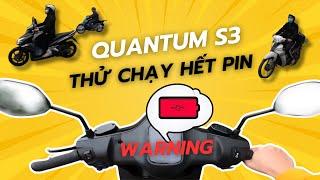 Thử chạy hết pin Quantum S3 nhà Dat Bike và cái kết !!