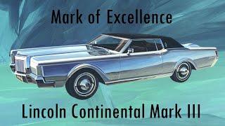 Big Bad Brougham Mobile: The Lincoln Continental Mark III