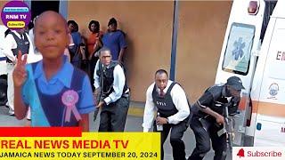 Jamaica News Today September 20, 2024 /Real News Media TV