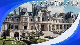 $135 Million Magnificent French Chateau | Nice, France - Luxury House Tour