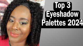 Top 3 Eyeshadow Palettes of 2024 You Need to Try!  #eyeshadowpalette #makeup