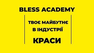 Bless Academy 2022