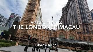 Virtual Travels | The Londoner Macau